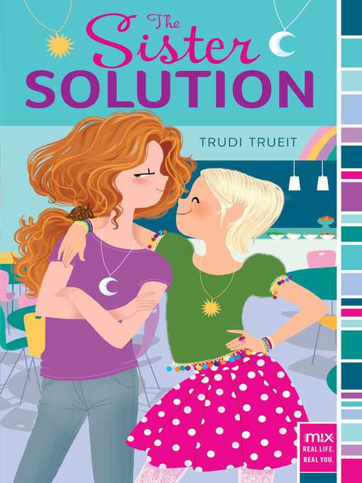 Title details for The Sister Solution by Trudi Trueit - Available